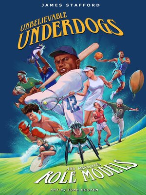 cover image of Unbelievable Underdogs & Rebellious Role Models